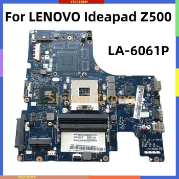 VIWZ1 לה-9061P עבור LENOVO Ideapad Z500 15' אינץ מחשב נייד לוח אם SLJ8E DDR3 Mainboard בדיקות עבודה