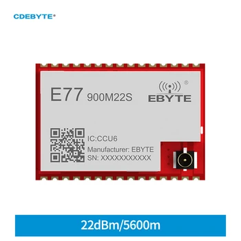 מודול אלחוטי לורה להפיץ ספקטרום CDEBYTE E77-900M22S 868/915MHz ARM Cortex-M4 צריכת חשמל נמוכה IPEX/חותמת חור SoC